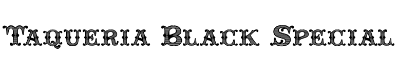 Taqueria Black Special font preview