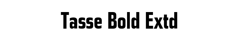 Tasse Bold Extd font preview