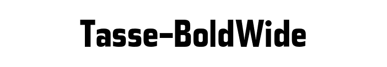 Tasse-BoldWide font preview