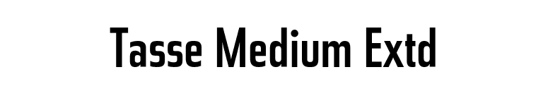 Tasse Medium Extd font preview