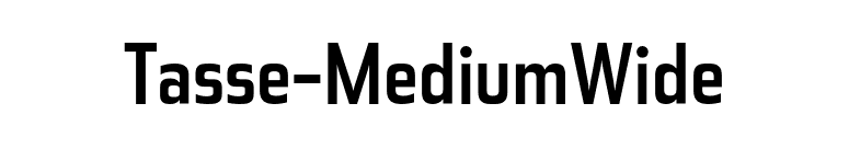 Tasse-MediumWide font preview