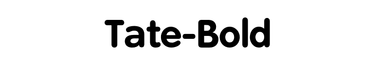 Tate-Bold font preview