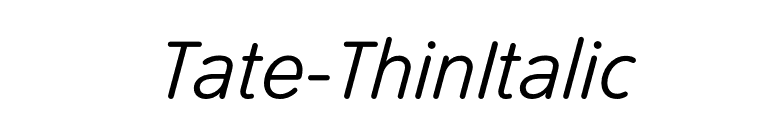 Tate-ThinItalic font preview