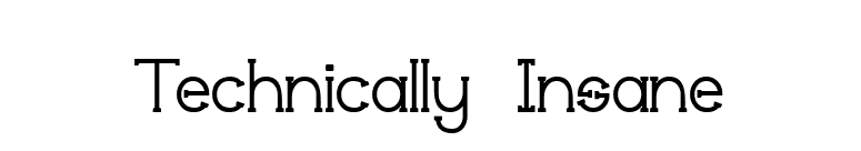 Technically Insane font preview