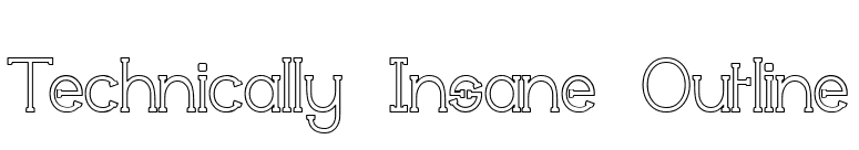 Technically Insane Outline font preview
