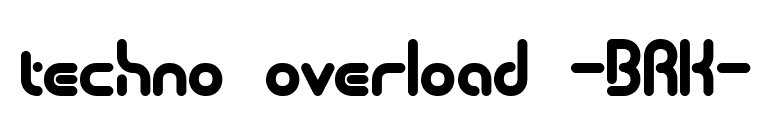 techno overload -BRK- font preview