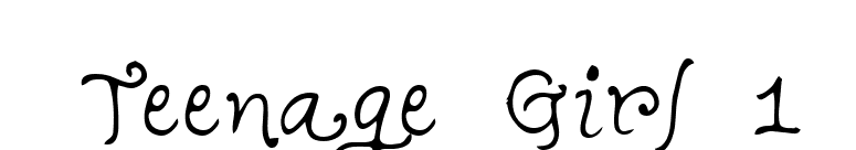 Teenage Girl 1 font preview