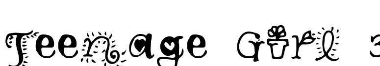 Teenage Girl 3 font preview