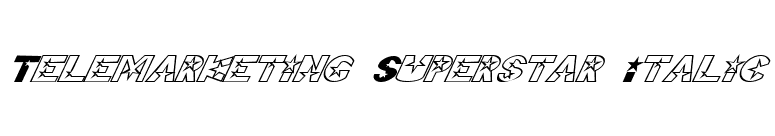 Telemarketing Superstar Italic font preview