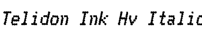 Telidon Ink Hv Italic font preview