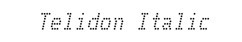 Telidon Italic font preview