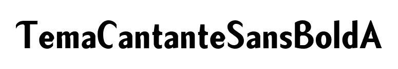 TemaCantanteSansBoldA font preview