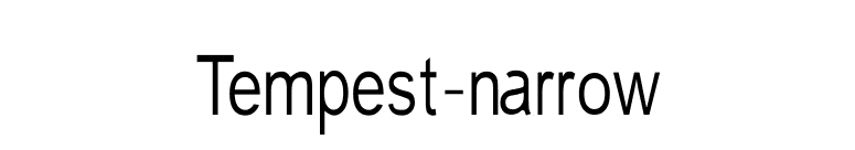 Tempest-narrow font preview