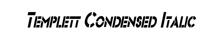 Templett Condensed Italic font preview