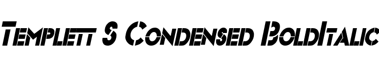 Templett S Condensed BoldItalic font preview