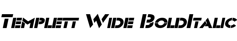 Templett Wide BoldItalic font preview