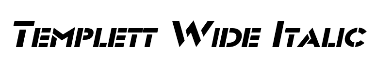 Templett Wide Italic font preview