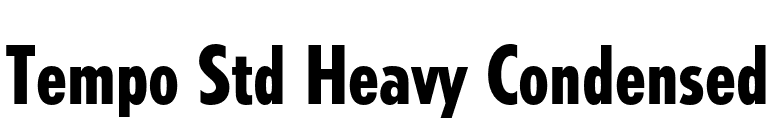 Tempo Std Heavy Condensed font preview