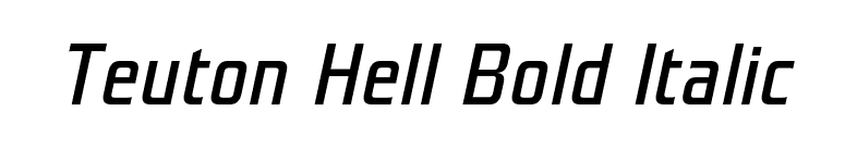 Teuton Hell Bold Italic font preview