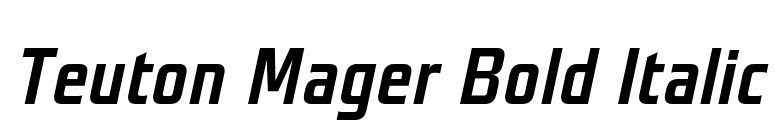 Teuton Mager Bold Italic font preview