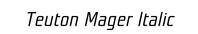 Teuton Mager Italic font preview