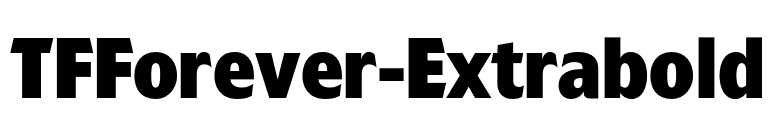 TFForever-Extrabold font preview