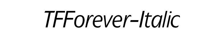 TFForever-Italic font preview