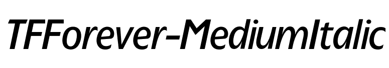 TFForever-MediumItalic font preview