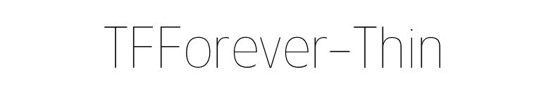 TFForever-Thin font preview