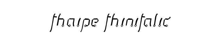 Thaipe ThinItalic font preview