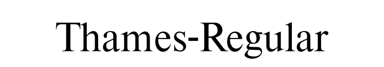 Thames-Regular font preview