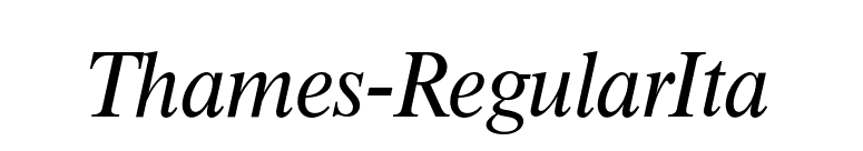 Thames-RegularIta font preview