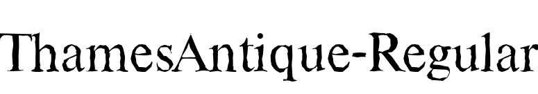 ThamesAntique-Regular font preview