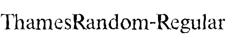 ThamesRandom-Regular font preview