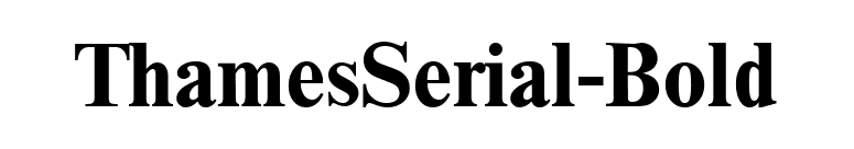 ThamesSerial-Bold font preview