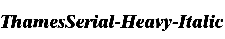 ThamesSerial-Heavy-Italic font preview