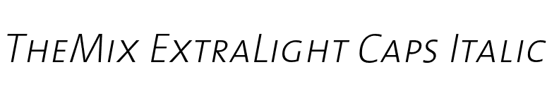 TheMix ExtraLight Caps Italic font preview