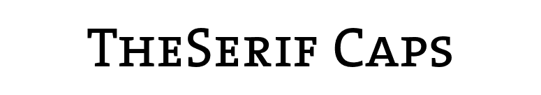 TheSerif Caps font preview
