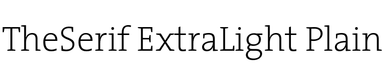 TheSerif ExtraLight Plain font preview