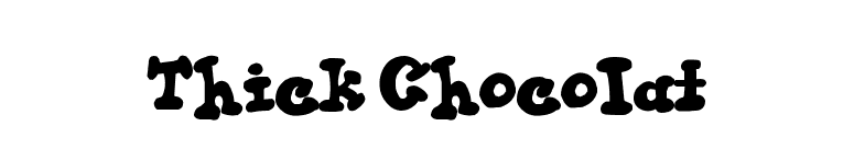 Thick Chocolat font preview