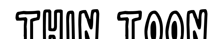 Thin Toon
 font preview