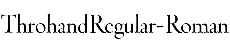 ThrohandRegular-Roman font preview