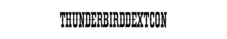 ThunderbirdDExtCon font preview