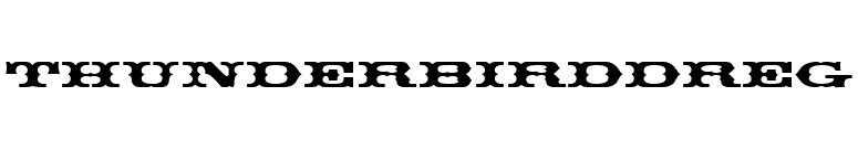 ThunderbirdDReg font preview