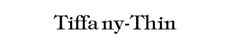 Tiffany-Thin font preview