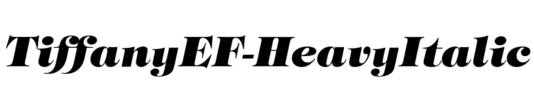 TiffanyEF-HeavyItalic font preview