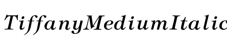 TiffanyMediumItalic font preview