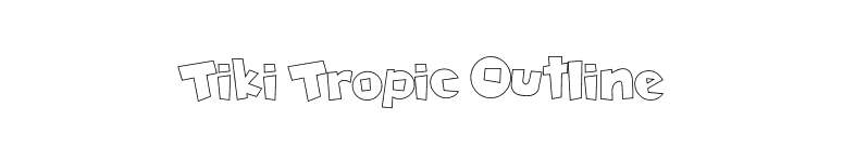 Tiki Tropic Outline font preview