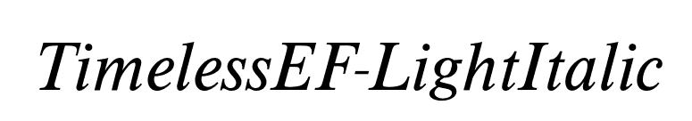 TimelessEF-LightItalic font preview