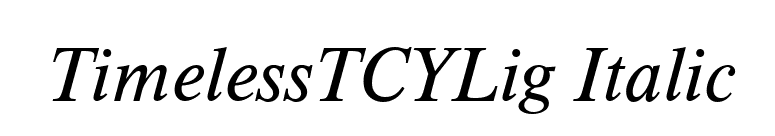 TimelessTCYLig Italic font preview
